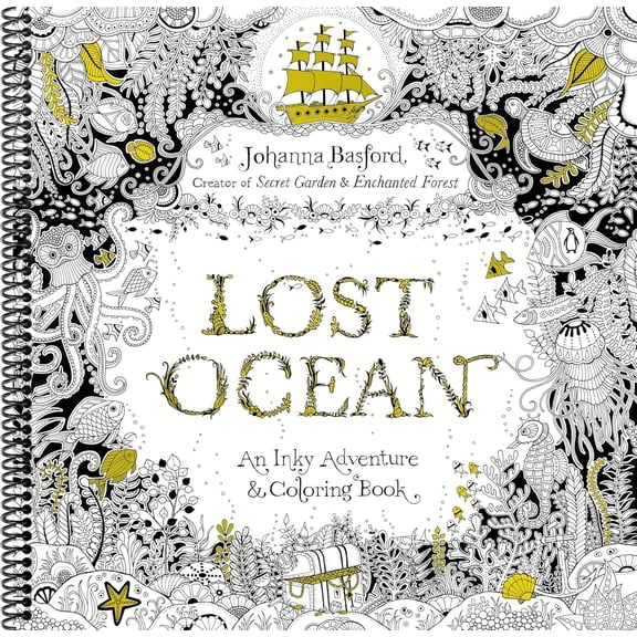 Lost Ocean: An Inky Adventure and Coloring Book for Adults (Spiral-bound)