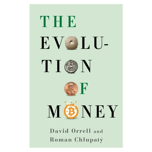The Evolution of Money, (Hardcover)