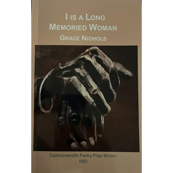 I Is a Long Memoried Woman Paperback, (Paperback)