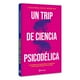 thumbnail image 3 of Un trip de ciencia psicodélica, 3 of 3