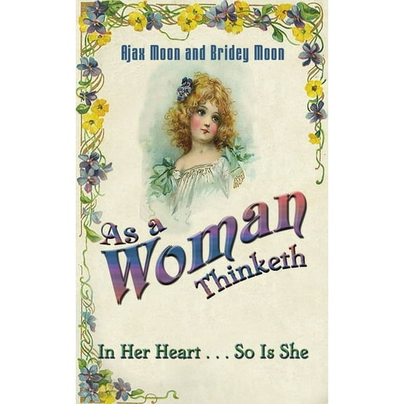 As a Woman Thinketh, (Paperback)