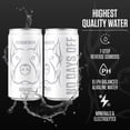 thumbnail image 2 of NO DAYS OFF Premium Water (8.4 Fl Oz (Pack of 24), Purified Water - Still), 2 of 9