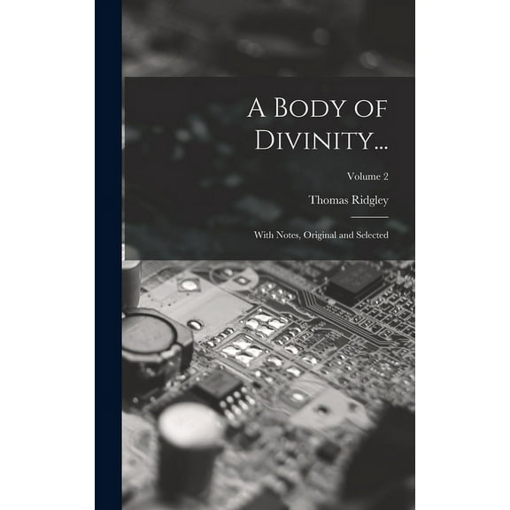 A Body of Divinity... (Hardcover)