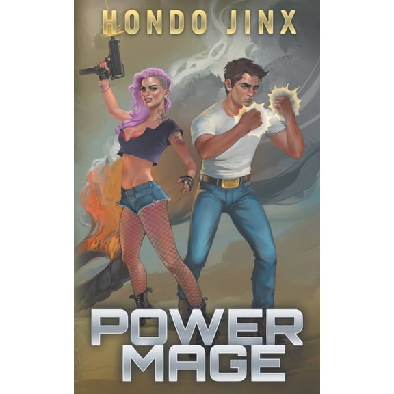 Power Mage  Paperback  1084195534 9781084195530 Hondo Jinx