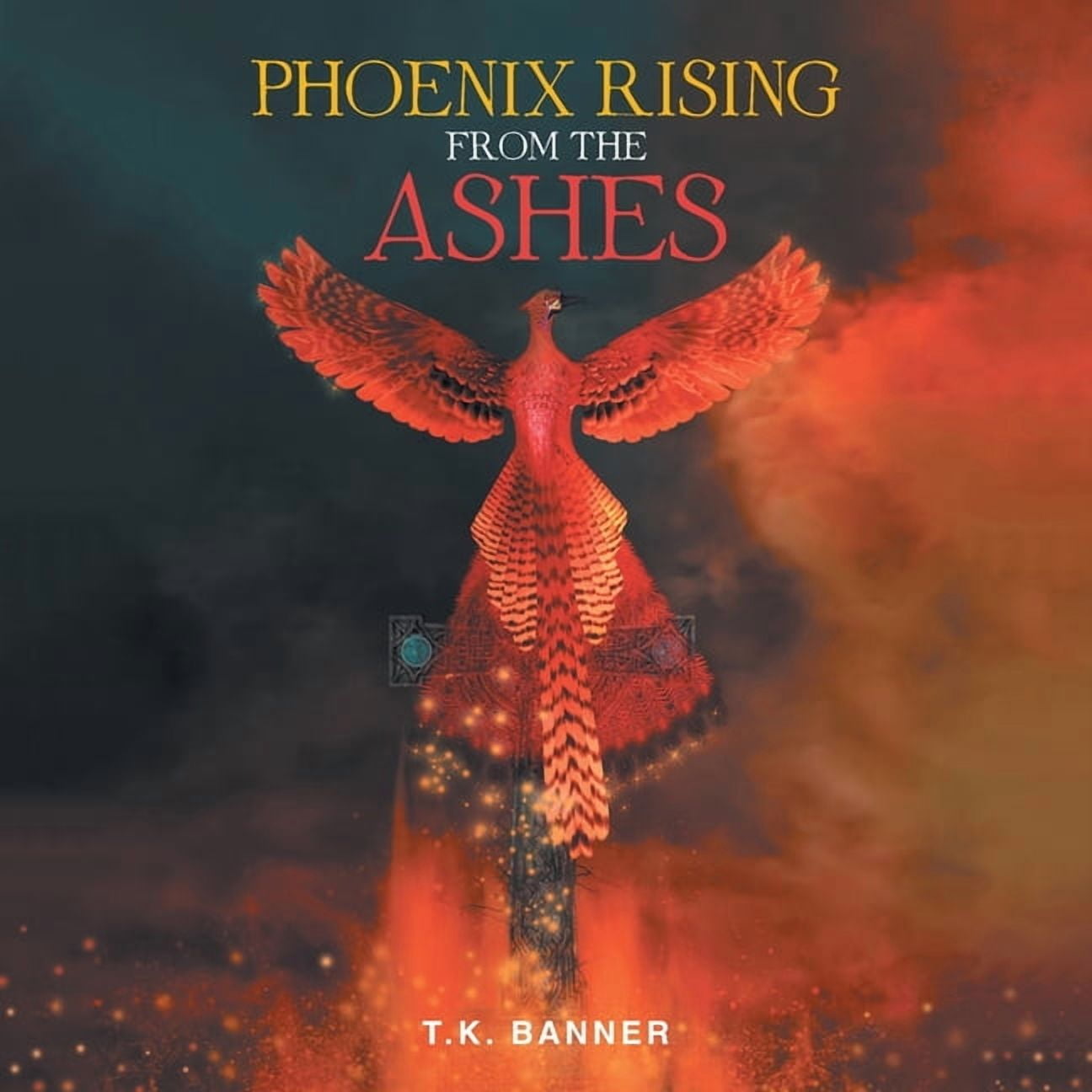 The Phoenix - Rising from the Ashes (Paperback) by Dian Griffin