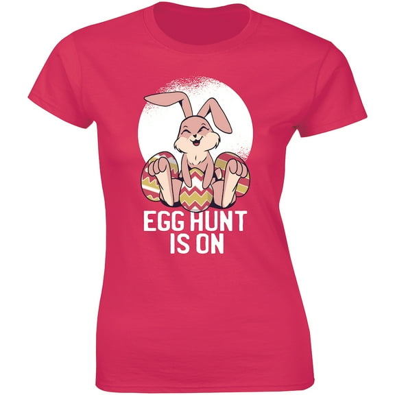 Easter Bunny Eggs The Hunt Is On Gift Outfit Today - 2019 Holiday Women's T-Shirt