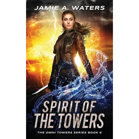 Omni Towers Spirit of the Towers, Book 6, (Paperback)
