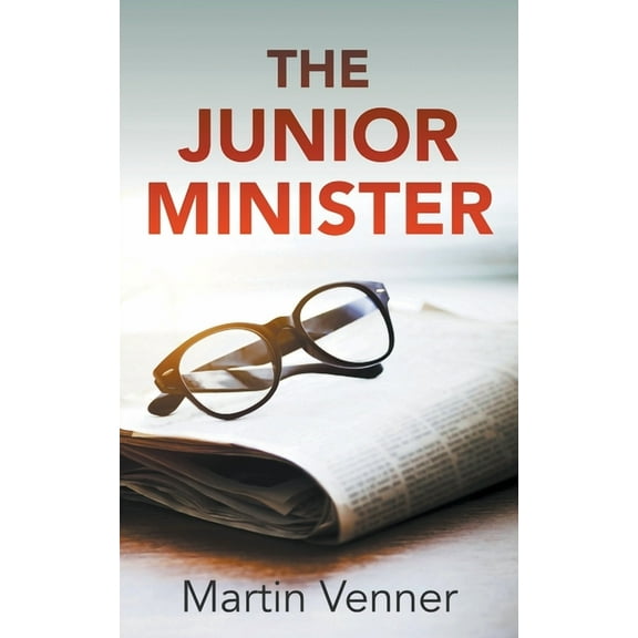 The Junior Minister (Paperback)