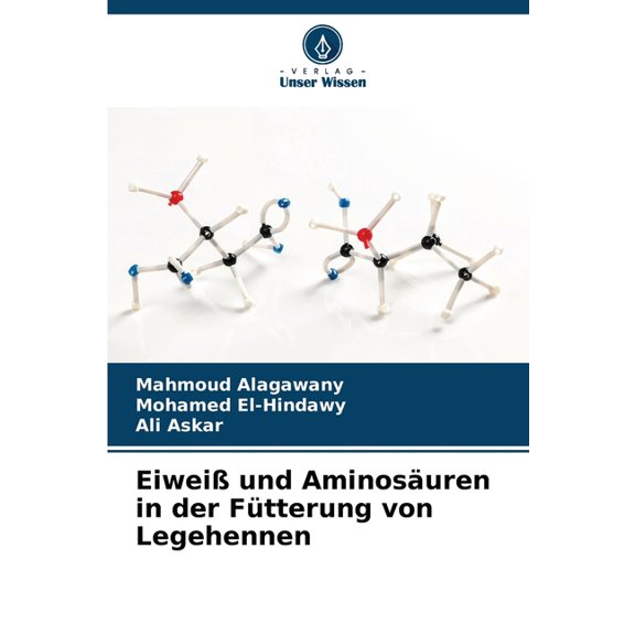 Eiweià und Aminosäuren in der Fütterung von Legehennen, (Paperback)