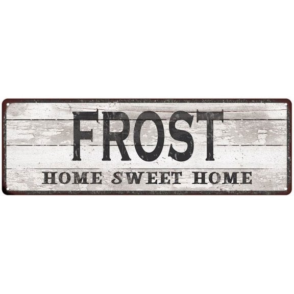 FROST Home Sweet Home Country Look Gift 6x18 Metal Sig 206180045316