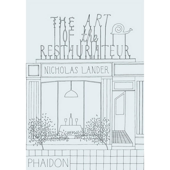 The Art of the Restaurateur (Hardcover)