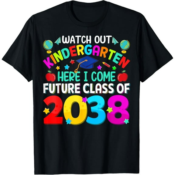 Playful Comfort Tee - Watch Out Kindergarten Here I Come Future Class Of 2038 T-Shirt