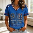 thumbnail image 3 of 9/11 25th Anniversary Shirt Womens WE Will Never Forget Tee Shirts | Lightweight Fabric, V Neck Short Sleeve Tops, American Flag, 2001-2026 25Th Anniversary Tops, Patriotic Honor Tee Shirt Blue,S, 3 of 5
