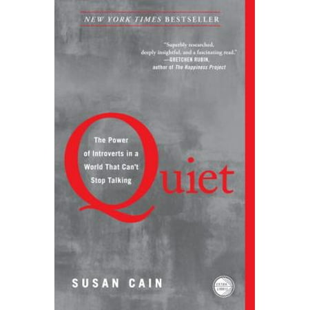 Quiet: The Power of Introverts in a World That Can't Stop Talking