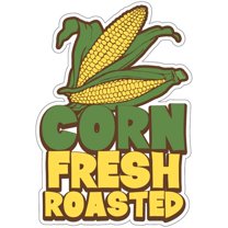 Corn Fresh Roasted 12" Decal Concession Stand Food Truck Sticker