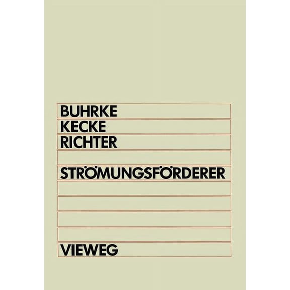 StrÃ¶mungsfÃ¶rderer: Hydraulischer Und Pneumatischer Transport in Rohrleitungen, (Paperback)