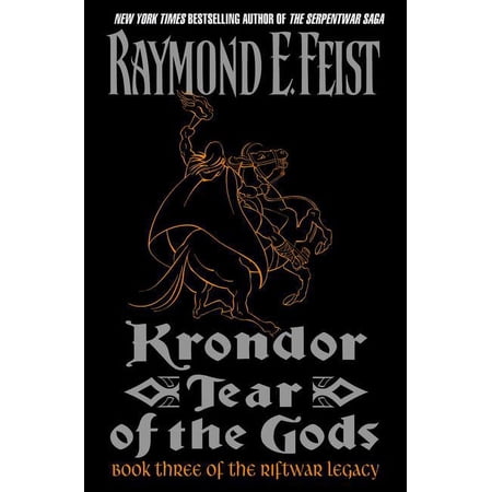 Riftwar Legacy Krondor: Tear of the Gods: Book Three of the Riftwar Legacy, Book 3, (Paperback)