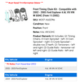 thumbnail image 2 of Front Timing Chain Kit - Compatible with 2002 - 2005 Ford Explorer 4.6L V8 VIN W SOHC (From 11/2002) 2003 2004, 2 of 2