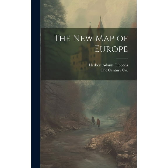The New Map of Europe (Hardcover)