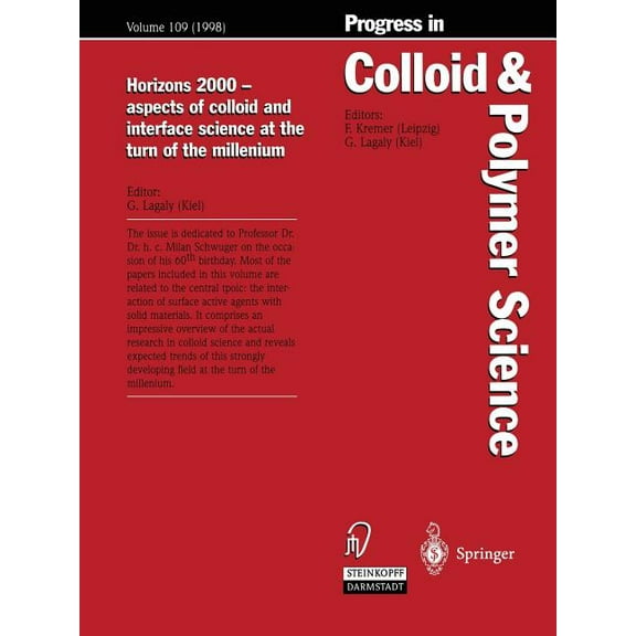 Progress in Colloid and Polymer Science Horizons 2000 -- Aspects of Colloid and Interface Science at the Turn of the Millenium, Book 109, (Paperback)