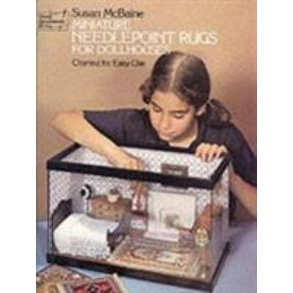 Pre-Owned Miniature Needlepoint Rugs for Dollhouses: Charted for Easy Use (Dover Needlework Series) (Paperback) 048623388X 9780486233888