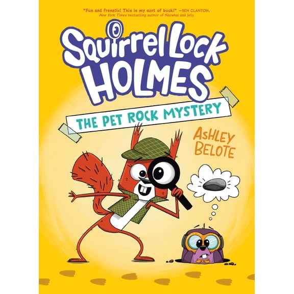 Squirrel Lock Holmes Squirrel Lock Holmes #1: The Pet Rock Mystery: (A Graphic Novel), (Hardcover)