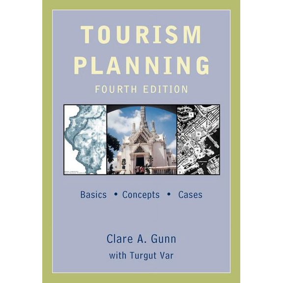 Tourism Planning: Basics, Concepts, Cases, (Paperback)