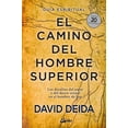 thumbnail image 1 of El Camino del Hombre Superior Guía Espiritual Gaia Ediciones 9788484458364, 1 of 2