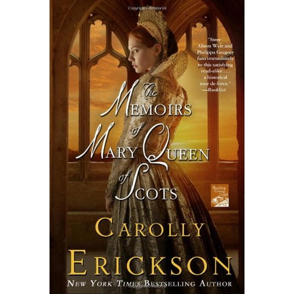 Pre-Owned The Memoirs of Mary Queen of Scots (Hardcover) by Carolly Erickson