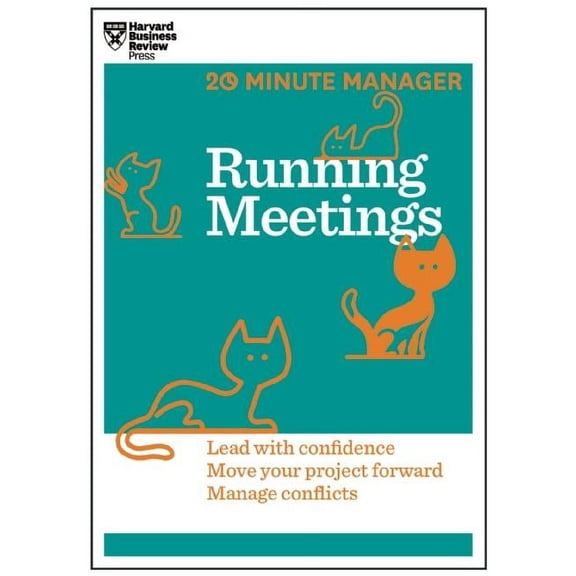 20-Minute Manager Running Meetings (HBR 20-Minute Manager Series), (Paperback)