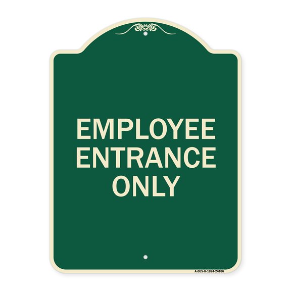 SignMission Designer Series Sign - Employee Entrance Only | Green & Tan 18" x 24" Heavy-Gauge Aluminum Architectural Sign | Protect Your Business & Municipality | Made in the USA