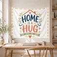 thumbnail image 5 of Home Is A Hug with Cozy Smile Text, Warm Farmhouse Style for Farmhouse Decor Lovers, Welcome Wall Decor, Housewarming Gift, Tapestry Wall Hanging for Living Room and Entryway, 5 of 7