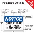 thumbnail image 2 of Quiet Please Testing Is In Process OSHA Notice Rigid Plastic Sign 14 Inch x 10 Inch - 5 Pack, 2 of 8