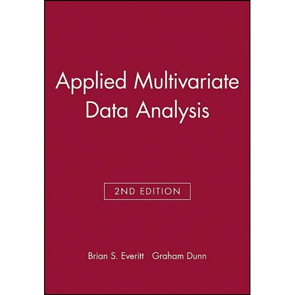 Applied Multivariate Data Analysis, (Paperback)