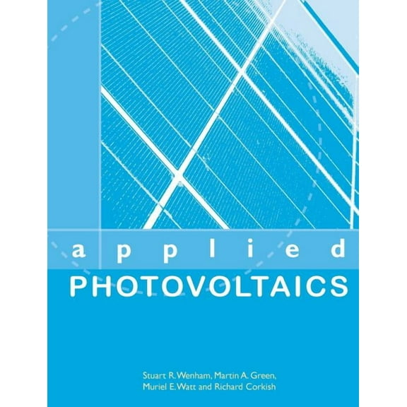 Applied Photovoltaics, (Paperback)