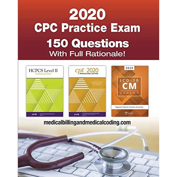 Pre-Owned CPC Practice Exam 2020: Includes 150 practice questions, answers with full rationale, exam study guide and the official proctor-to-examinee instructio (Paperback) 1674713371 9781674713373