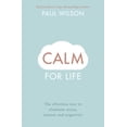 thumbnail image 2 of Pre-Owned Calm for Life (Paperback) 0140280707 9780140280708, 2 of 2