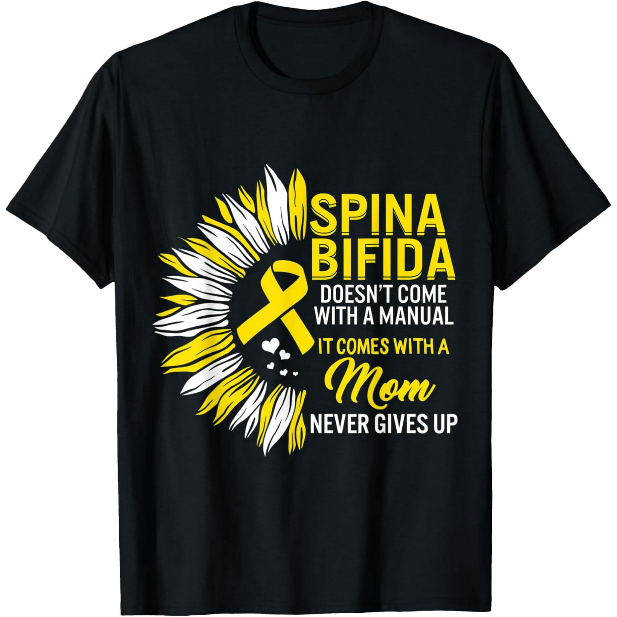 Exquisite and comfortable-Spina Bifida Mom Never Gives Up Warrior Awareness Strong T-Shirt