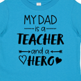 thumbnail image 4 of Inktastic My Dad is a Teacher and a Hero Boys or Girls Toddler T-Shirt, 4 of 5