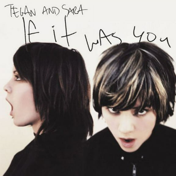 Tegan & Sara - If It Was You - Music & Performance - Vinyl
