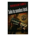 thumbnail image 1 of Solo Tu Sombra Fatal Joaquin Mortiz Paco Ignacio Taibo Ii, 1 of 3