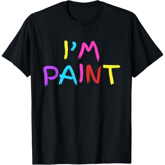 I'm Paint Colorful Artist Graphic T-Shirt Funny Painter Costume Retro Creative Men Women Adult Tee
