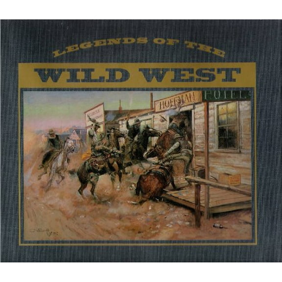 Pre-Owned Legends of the Wild West (Hardcover) 0785311831 9780785311836