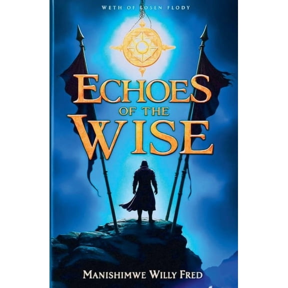 Echoes Of The Wise, (Paperback)