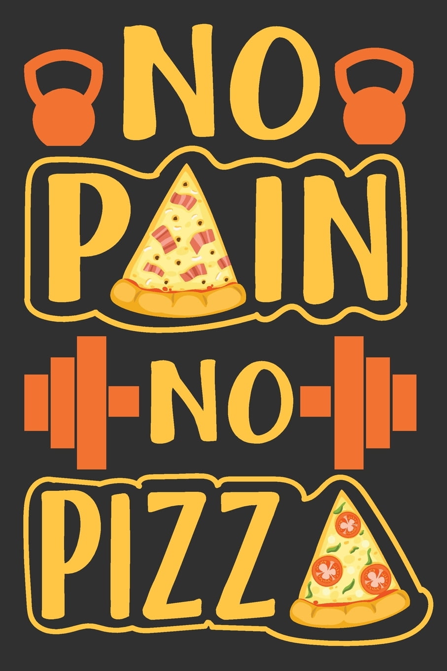 No Pain No Pizza Gym gifts for women funny, gifts for gym lovers, gifts for gym teacher 6x9