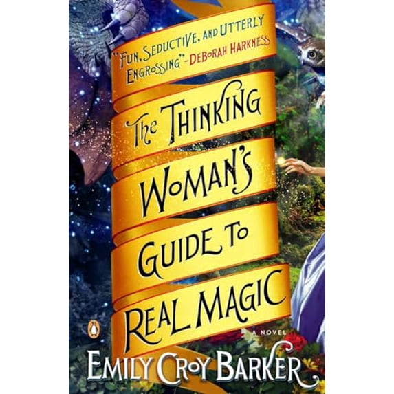 Pre-Owned The Thinking Woman's Guide to Real Magic (Paperback) 0143125672 9780143125679
