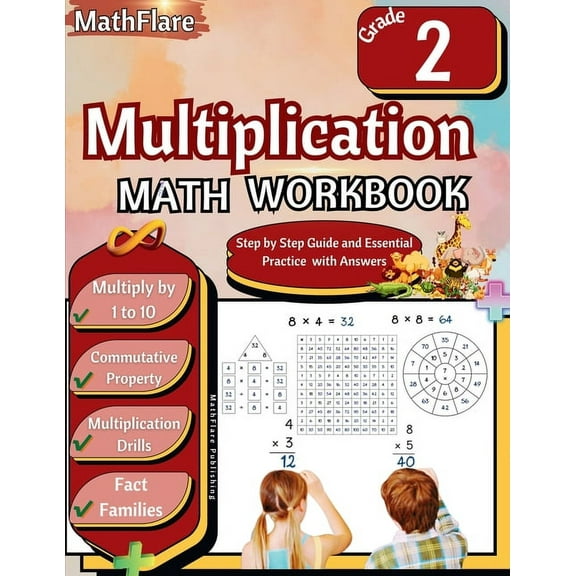 Mathflare Workbooks Multiplication Math Workbook 2nd Grade: Multiplication Grade 2, Multiplication Practice Single Digit for Kids, Multiplic, Book 1, (Paperback)