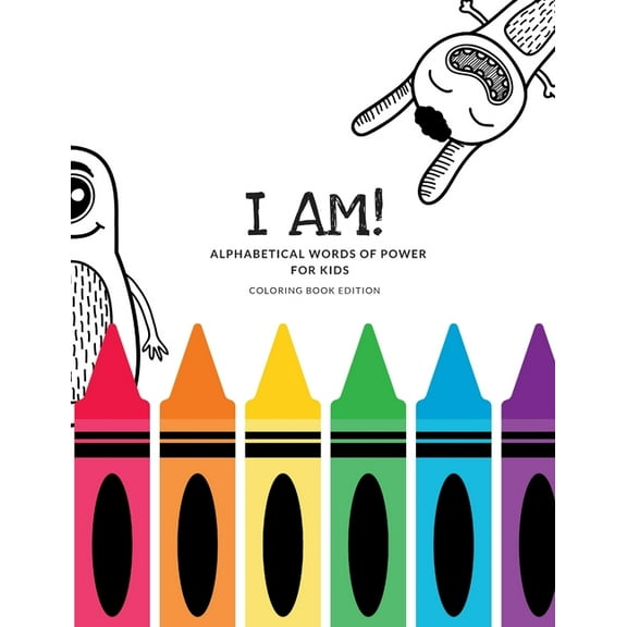 I Am! Alphabetical Words of Power For Kids, (Paperback)