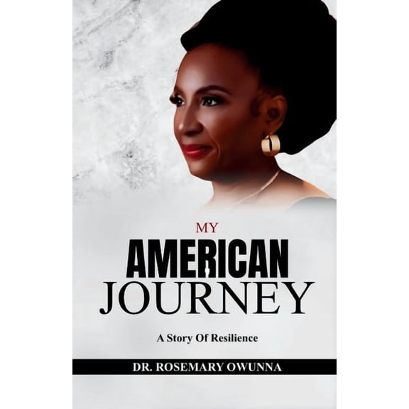 My American Journey: A Story of Resilience, (Paperback)