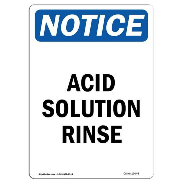 SignMission OS-NS-A-1218-V-10044 Panneau d'Avis OSHA 12 x 18 Po - Solution de Rinçage Acide